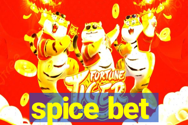 spice bet